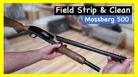 Mossberg 500 Field Strip And Clean Essential Diy Maintenance Guide