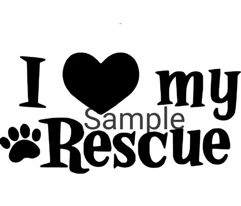 I Love My Rescue Svg  Dxf And Png Etsy