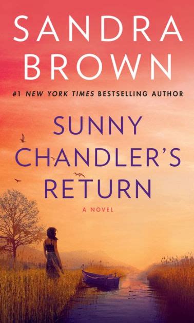 Sunny Chandlers Return By Sandra Brown Paperback Barnes And Noble®