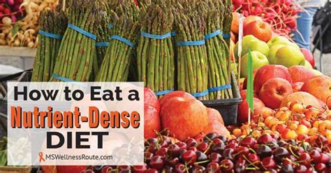 How To Eat A Nutrient Dense Diet Ms Wellness Route