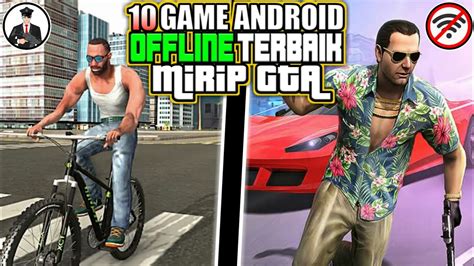 Game Android Offline Mirip Gta Terbaik Youtube