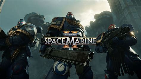 Warhammer Space Marine Launch Trailer