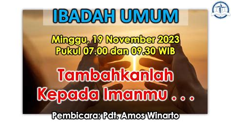 Ibadah Umum Gka Immanuel Malang Minggu November Youtube