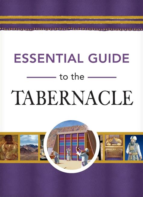 Essential Guide To The Tabernacle – ChurchGrowth.org