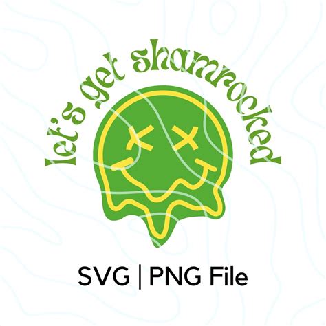 Let S Get Shamrocked Svg Png Cricut File St Patricks Day Digital Print