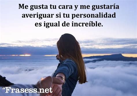 60 Frases Para Ligar ¡perfectas Para Seducir A Alguien Alguien