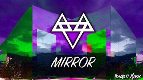 Neffex Mirror 1 Hour Loop Youtube