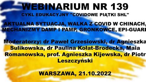 WEBINAR NR 139 AKTUALNA SYTUACJA COVID W CHINACH MECHANIZMY DAMP