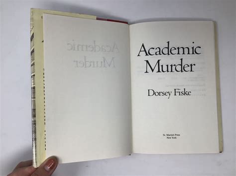 Academic Murder by Fiske, Dorsey: Very Good Hardcover (1986) First