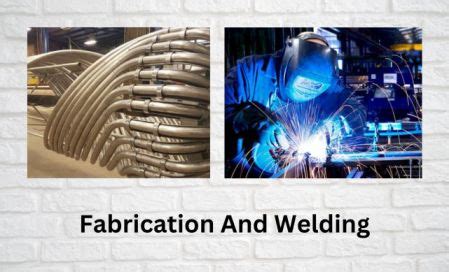 Fabrication And Welding | Welding of Welders