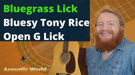 Bluesy Tony Rice Lick In Open G Position Bluegrass Guitar Lesson