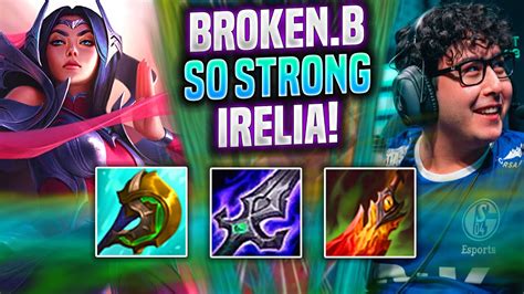 Broken Blade Is So Strong With Irelia G2 Broken Blade Plays Irelia