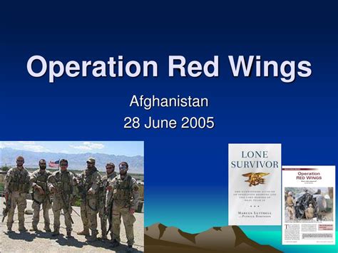 PPT - Operation Red Wings PowerPoint Presentation, free download - ID:4299984