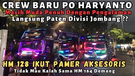 CREW BARU PO HARYANTO LANGSUNG PATEN DIV JOMBANGHm 128 Gak Mau Kalah