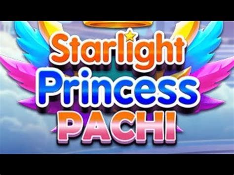 Starlight Princess Pachi Slot By Pragmatic Play Gameplay Youtube