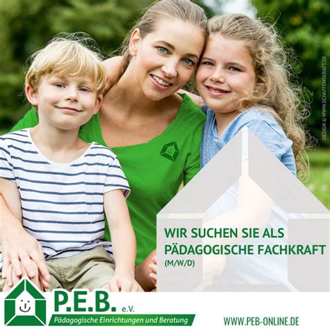 Wir suchen Sie als pädagogische Fachkraft m w d P E B e V