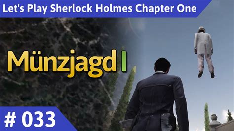 Sherlock Holmes Chapter One deutsch Teil 33 Münzjagd I Let s Play