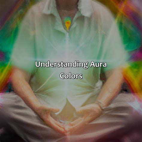 How To Tell What Color Your Aura Is