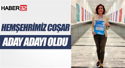 Aliye Coşar Milletvekili Aday Adayı Oldu