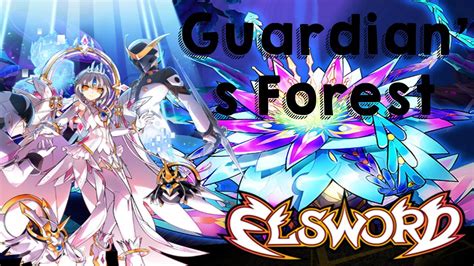 Elsword Eu Eve Code Esencia Guardian S Forest Youtube