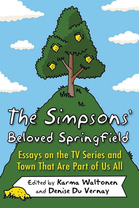 The Simpsons’ Beloved Springfield - McFarland