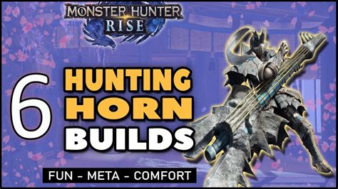 Monster Hunter Rise Hunting Horn Builds Mixed Sets Fun Meta