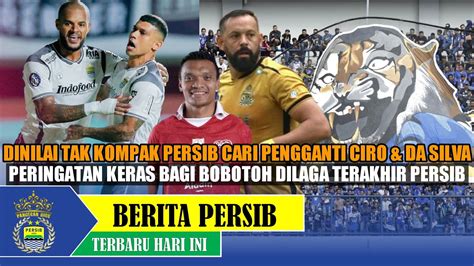 Berita Persib Hari Ini Dinilai Tak Kompak Persib Cari Pengganti