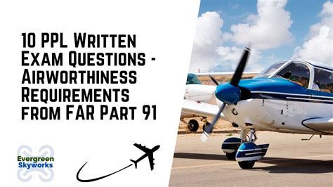 10 FAA Private Pilot Written Exam Questions Regarding FAR Part 91