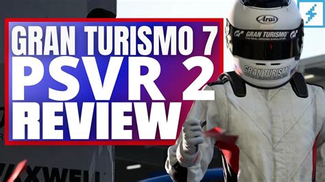 Gran Turismo 7 PSVR 2 Review The Best VR Racing Game DualShockers