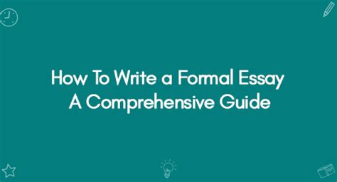 How To Write A Formal Essay A Comprehensive Guide Premier Essays