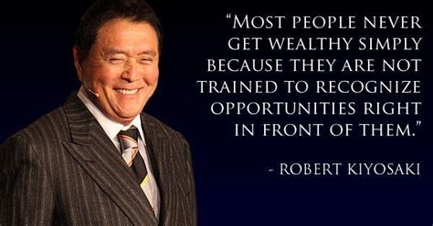 Bootstrap Business Robert Kiyosaki Quotes