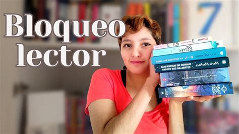 C Mo Salir De Un Bloqueo Lector Chrisslector Booktube Libros