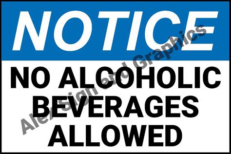 Notice No Alcoholic Beverages Allowed PVC Signage A4 Size 7 5 X 11 25