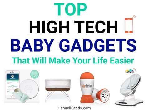 The Top 10 High-Tech Baby Gadgets That Will Make Your Life Easier