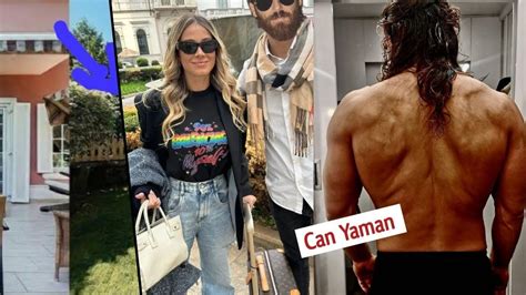 Can Yaman Change House S Met Diletta Left Italy For A New Project