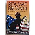 Amazon A Hiss Before Dying A Mrs Murphy Mystery 9780553392494