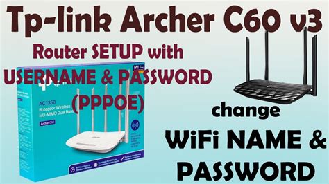 Tp Link Archer C60 V3 Wifi Router Setup For PPPOE Connection And Set