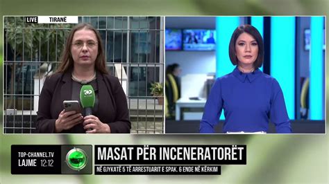 Top Channel Masat për inceneratorët në gjykatë 5 të arrestuarit e