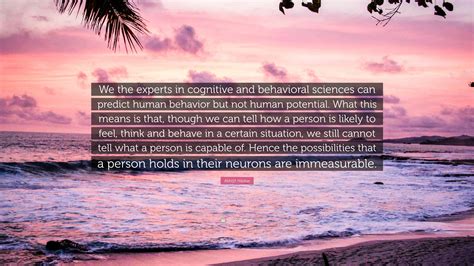 Abhijit Naskar Quote We The Experts In Cognitive And Behavioral