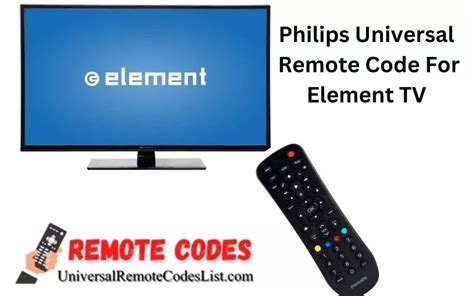 Philips Universal Remote Code For Element TV | Updated 2023