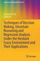 Jämför priser Techniques of Decision Making Uncertain Reasoning and