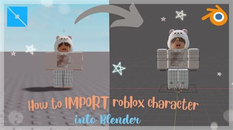 How To Import Roblox Character Into Blender Youtube