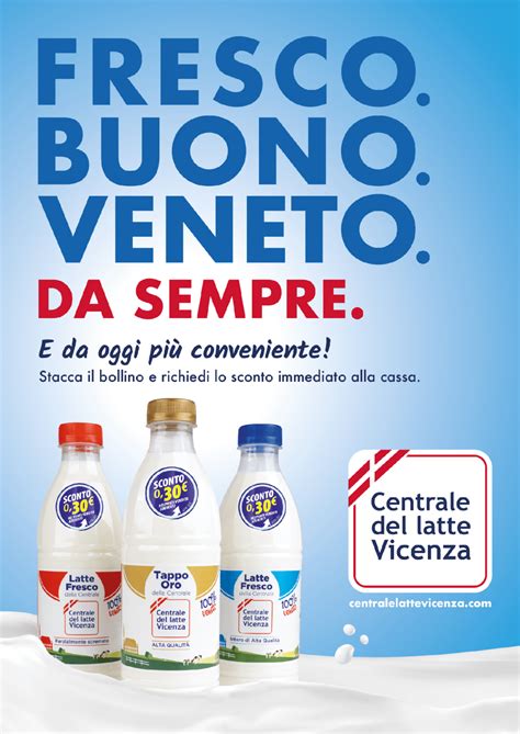 Fresco Buono Veneto E Da Oggi Pi Conveniente Centrale Del Latte