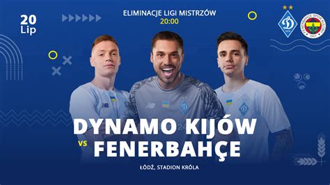 Eliminacje Ligi Mistrz W Na Stadionie Kr La Ks D Oficjalna