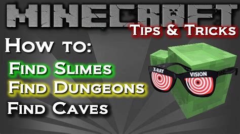 Minecraft Xbox 360 How To Find Slimes Dungeons Caves Xray