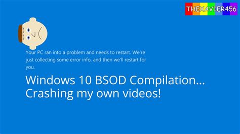 Windows 10 BSOD Compilation Crashing My Own Videos YouTube