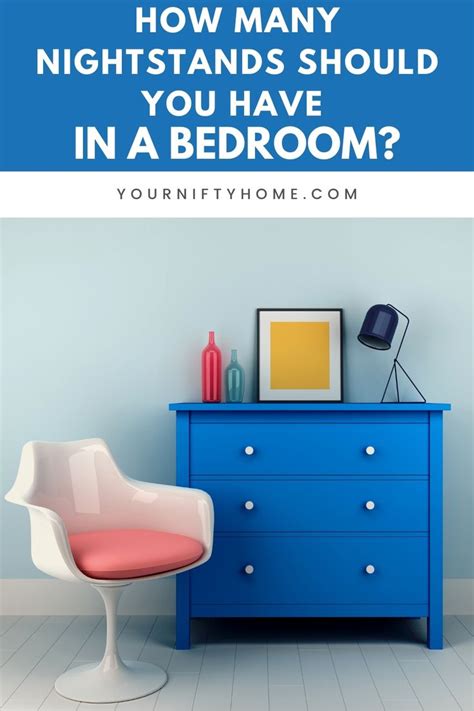 How Many Nightstands Should You Have In A Bedroom