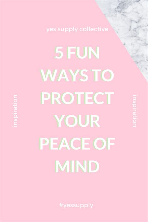 5 Fun Ways To Protect Your Peace Of Mind Yes Supply Tm