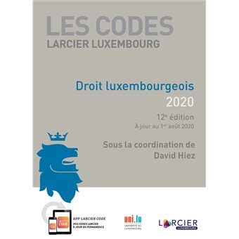 Code Larcier Luxembourg Droit Luxembourgeois Broch David