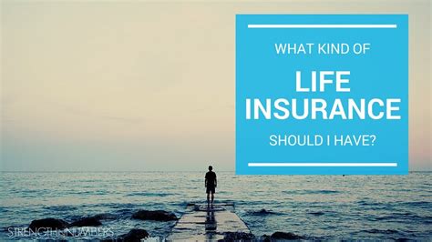 What Kind Of Life Insurance Should You Buy Youtube